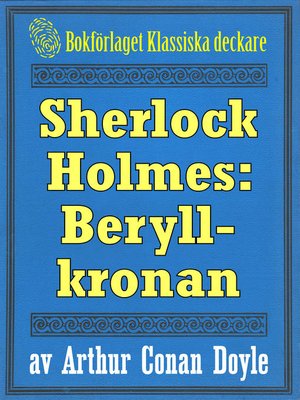 cover image of Sherlock Holmes: Äventyret med beryllkronan